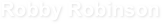 Robby Robinson